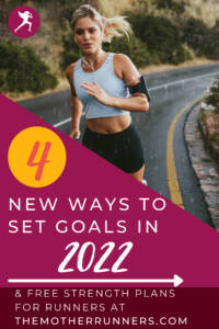 goal-setting-for-runners-in-2022