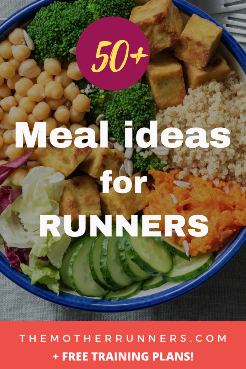 meal ideas for runners pin, plus tips for crafting a runners meal plan