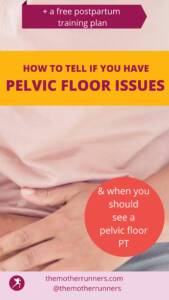 Pin these pelvic floor physical therapist tips for later!