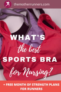 best-sports-bra-for-nursing-runners