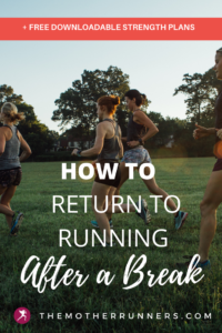 How to return to running after a break?