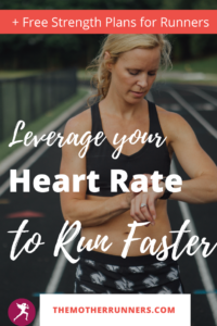 leverage your heart rate to run faster